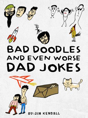 cover image of Bad Doodles and Even Worse Dad Jokes